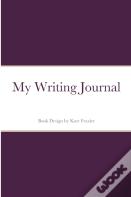 My Writing Journal