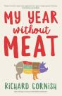My Year Without Meat - Preview