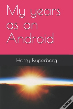 Capa do artigo My Years As An Android