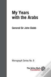 My Years With The Arabs