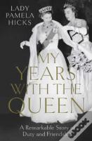 My Years With The Queen