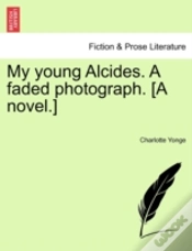 Capa do artigo My Young Alcides. A Faded Photograph. (A Novel.)