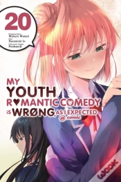 Capa do artigo My Youth Romantic Comedy Is Wrong, As I Expected @ Comic, Vol. 20 (Manga)