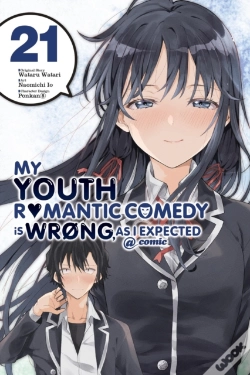 Capa do artigo My Youth Romantic Comedy Is Wrong, As I Expected @ Comic, Vol. 21 (Manga)