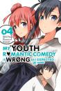 My Youth Romantic Comedy Is Wrong, As I Expected @ Comic, Vol. 4 (Manga) - Preview