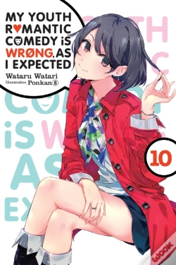 Capa do artigo My Youth Romantic Comedy Is Wrong, As I Expected, Vol. 10 (Light Novel)