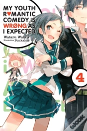 Capa do artigo My Youth Romantic Comedy Is Wrong, As I Expected, Vol. 4 (Novel)