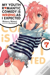 Capa do artigo My Youth Romantic Comedy Is Wrong, As I Expected, Vol. 7 (Light Novel)