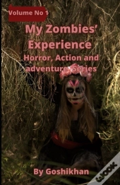 My Zombies' Experience
