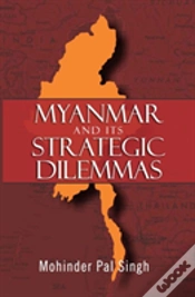 Capa do artigo Myanmar And The Strategic Dilemas
