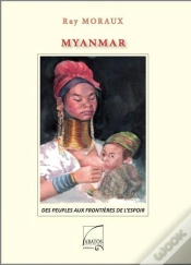 Capa do artigo Myanmar : Des Peuples Aux Frontiéres De L