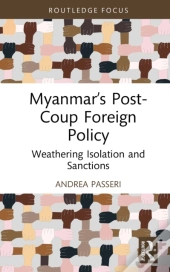 Myanmar'S Post-Coup Foreign Policy