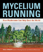 Mycelium Running - Preview
