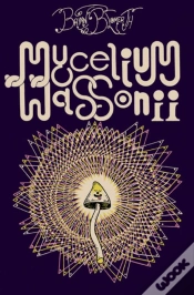 Capa do artigo Mycelium Wassonii