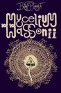 Mycelium Wassonii - Preview