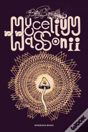 Capa do artigo Mycelium Wassonii
