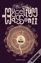 Mycelium Wassonii