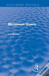 Mycenaean Greece (Routledge Revivals)
