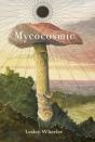 Mycocosmic - Preview
