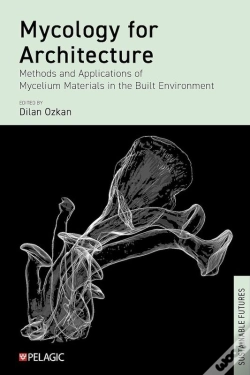 Capa do artigo Mycology For Architecture