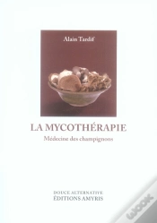 Capa do artigo Mycothérapie ; Médecine Des Champignons