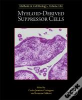Myeloid-Derived Suppressor Cells
