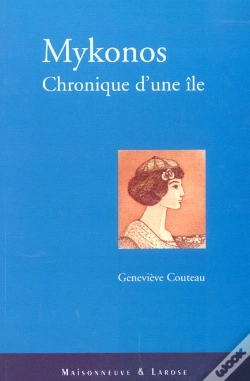 Capa do artigo Mykonos ; Chronique D'Une Ile