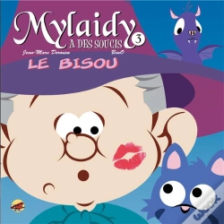 Capa do artigo Mylaidy A Des Soucis T.3 - Le Bisou
