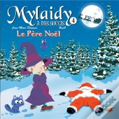 Mylaidy A Des Soucis T.4 - Le Pere Noel