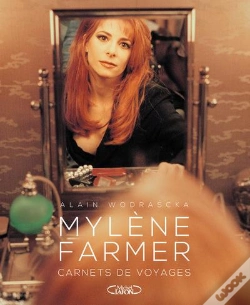 Capa do artigo Mylène Farmer ; Carnets De Voyages