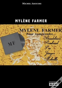 Capa do artigo Mylene Farmer, Pour Comprendre