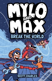 Capa do artigo Mylo And Max Break The World