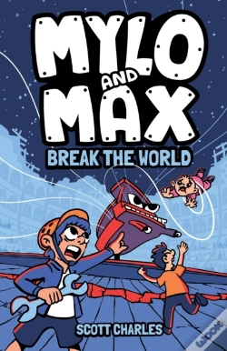 Capa do artigo Mylo And Max Break The World