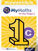 Mymaths For Key Stage 3: Homework Book 1c (Pack Of 15)