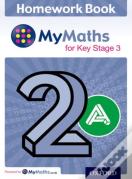 Mymaths: For Key Stage 3: Homework Book 2a (Pack Of 15)