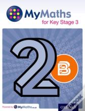 Mymaths For Key Stage 3: Student Book 2b