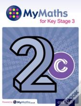 Mymaths For Key Stage 3: Student Book 2c
