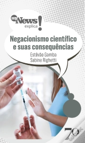 Capa do artigo Mynews Explica Negacionismo Científico E Suas Consequências