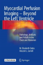 Myocardial Perfusion Imaging - Beyond The Left Ventricle - Preview