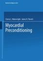 Myocardial Preconditioning - Preview