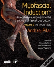 Capa do artigo Myofascial Inductionâ„¢ Volume 2: The Lower Body