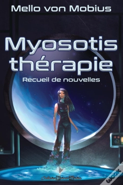 Capa do artigo Myosotis Thérapie : Recueil De Nouvelles