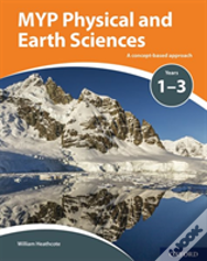 Myp Physical And Earth Sciences: A Concept Based Approach