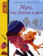 Myra, Ma Chienne À Moi - Preview