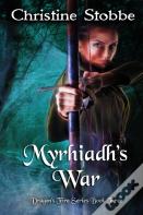 Myrhiadh'S War