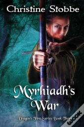 Myrhiadh'S War