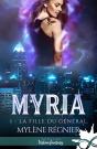 Myria Tome 1 ; La Fille Du Général - Preview