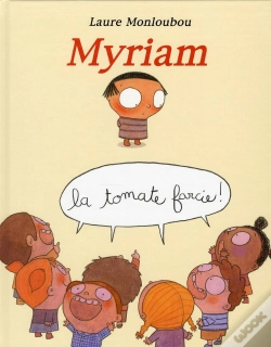 Capa do artigo Myriam ; La Tomate Farcie !