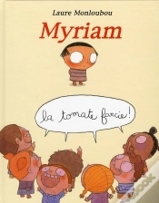 Capa do artigo Myriam ; La Tomate Farcie !