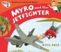 Myro And The Jet Fighter - Preview